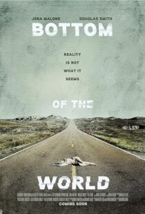 دانلود فیلم Bottom of the World 2017386863-2073077880