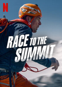 دانلود فیلم Race to the Summit 2023387730-909845977