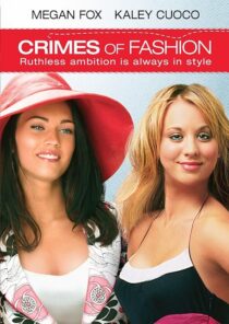 دانلود فیلم Crimes of Fashion 2004392420-1164508431