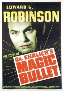 دانلود فیلم Dr. Ehrlich’s Magic Bullet 1940389201-37918261