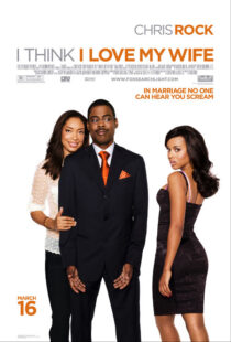 دانلود فیلم I Think I Love My Wife 2007391004-471718225