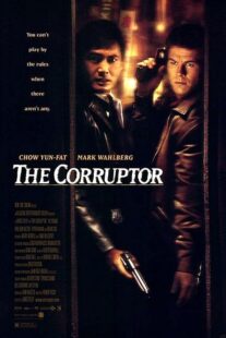 دانلود فیلم The Corruptor 1999392231-793010234