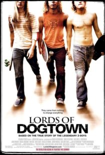 دانلود فیلم Lords of Dogtown 2005389840-520779108