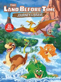 دانلود انیمیشن The Land Before Time XIV: Journey of the Brave 2016392281-733010029