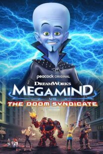 دانلود انیمیشن Megamind vs. The Doom Syndicate 2024388953-248396075