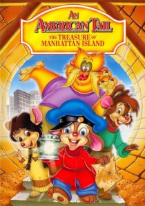 دانلود انیمیشن An American Tail: The Treasure of Manhattan Island 1998390001-2056531737