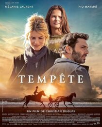 دانلود فیلم Ride Above (Tempete) 2022393543-900560511