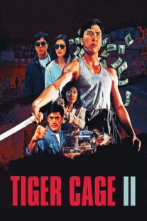 دانلود فیلم Tiger Cage II 1990390925-775326012