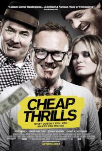 دانلود فیلم Cheap Thrills 2013395716-479199579