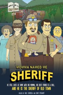 دانلود انیمیشن Momma Named Me Sheriff395966-825567400