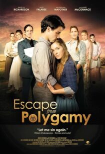 دانلود فیلم Escape from Polygamy 2013393794-7865688