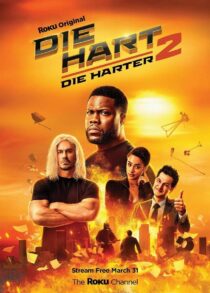 دانلود فیلم Die Hart 2: Die Harter 2024400387-1164891753