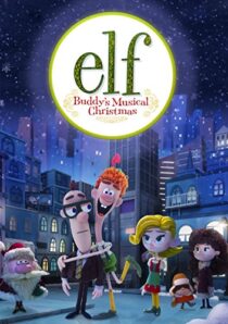 دانلود انیمیشن Elf: Buddy’s Musical Christmas 2014397891-241138199