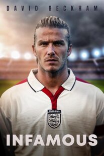 دانلود فیلم David Beckham: Infamous 2022397514-1440884104