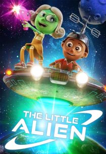 دانلود انیمیشن The Little Alien 2022400073-748042224