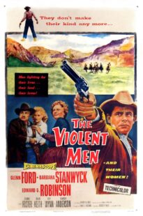 دانلود فیلم The Violent Men 1955399525-1669957824