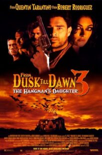 دانلود فیلم From Dusk Till Dawn 3: The Hangman’s Daughter 1999397225-1626852766