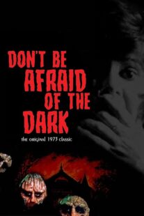 دانلود فیلم Don’t Be Afraid of the Dark 1973397578-1168155279