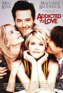 دانلود فیلم Addicted to Love 1997397662-1675435297