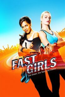 دانلود فیلم Fast Girls 2012397451-1634830301