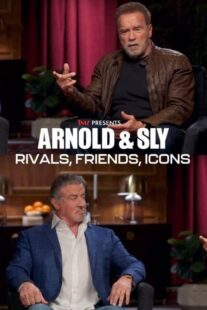 دانلود مستند Arnold & Sly: Rivals, Friends, Icons 2024399190-1839223245