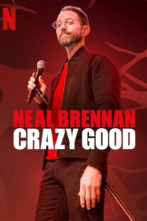 دانلود فیلم Neal Brennan: Crazy Good 2024398439-654098522