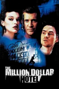 دانلود فیلم The Million Dollar Hotel 2000402394-1387961431