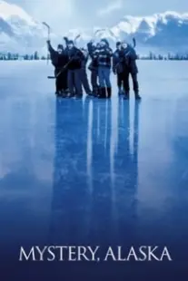 دانلود فیلم Mystery, Alaska 1999402859-2069991248