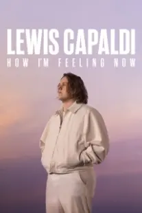 دانلود فیلم Lewis Capaldi: How I’m Feeling Now 2023402640-1774633838