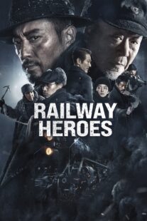 دانلود فیلم Railway Heroes 2021400703-1156428184