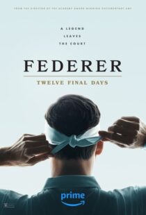 دانلود مستند Federer: Twelve Final Days 2024402498-1504864364