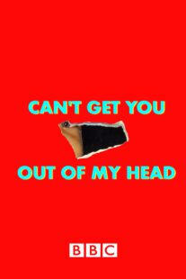 دانلود سریال Can’t Get You Out of My Head400629-1553163709