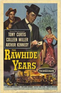 دانلود فیلم The Rawhide Years 1956401510-1777985136