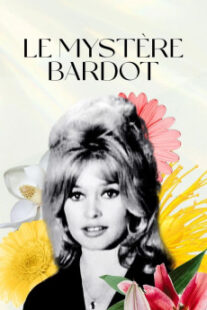 دانلود فیلم Le mystère Bardot 2012401514-1676611525