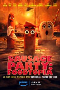 دانلود انیمیشن Sausage Party: Foodtopia404211-1828646613