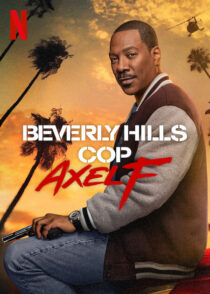 دانلود فیلم Beverly Hills Cop: Axel F 2024403569-1652537647