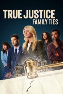 دانلود فیلم True Justice: Family Ties 2024403711-1113862826