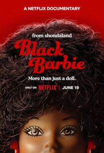 دانلود فیلم Black Barbie: A Documentary 2023403602-133096115