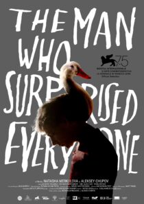 دانلود فیلم The Man Who Surprised Everyone 2018406621-1069240282