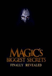 دانلود سریال Magic’s Biggest Secrets Finally Revealed406597-603933976