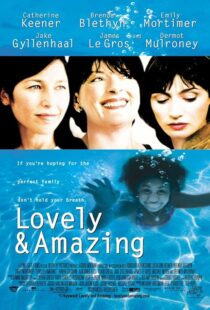 دانلود فیلم Lovely & Amazing 2001408399-1764841272