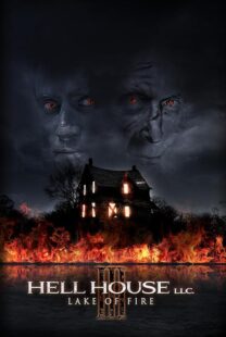 دانلود فیلم Hell House LLC III: Lake of Fire 2019407280-1185768530