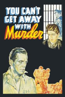 دانلود فیلم You Can’t Get Away with Murder 1939411166-511042443