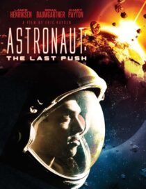 دانلود فیلم Astronaut: The Last Push 2012413031-1255696094