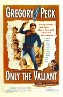 دانلود فیلم Only the Valiant 1951411183-1160103132