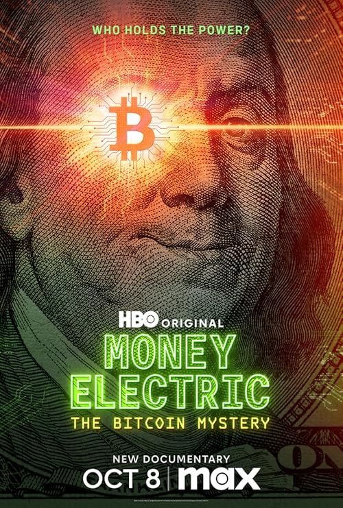 دانلود مستند Money Electric: The Bitcoin Mystery 2024