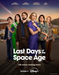 دانلود سریال Last Days of the Space Age411562-1123518287