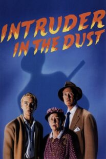 دانلود فیلم Intruder in the Dust 1949411307-254480247