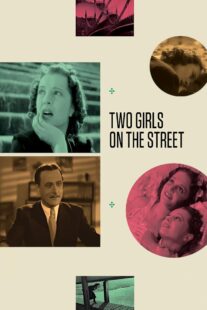 دانلود فیلم Two Girls on the Street 1939414448-831667142