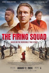 دانلود فیلم The Firing Squad 2024415300-163946718